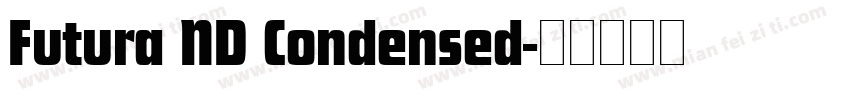 Futura ND Condensed字体转换